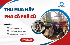 Thu mua máy pha cà phê cũ