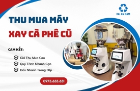 Thu mua máy xay cà phê cũ