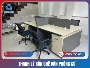 Thanh Lý Bàn Ghế Văn Phòng Cũ
