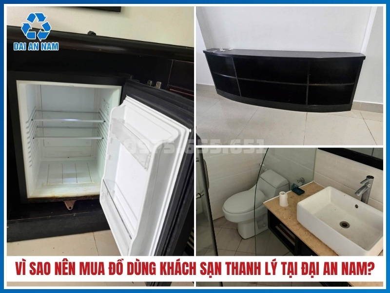 Vì sao nên mua đồ dùng khách sạn thanh lý tại Đại An Nam?