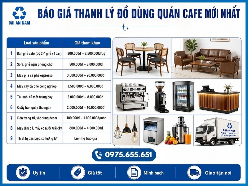 Báo giá thanh lý đồ dùng quán cafe mới nhất