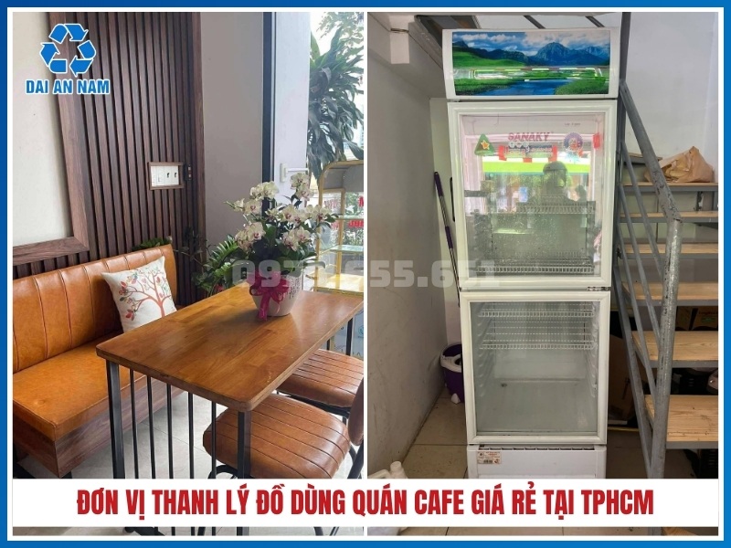 Đơn vị thanh lý đồ dùng quán cafe chất lượng giá rẻ tại TPHCM