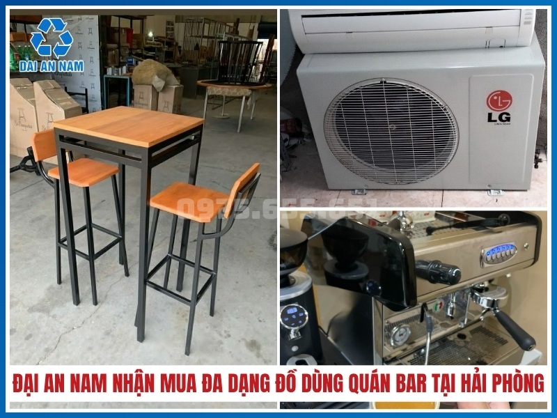 Thu Mua Đồ Cũ Đại An Nam nhận mua đa dạng đồ dùng quán bar tại Hải Phòng