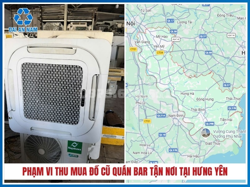 Phạm vi thu mua đồ cũ quán bar tận nơi tại Hưng Yên