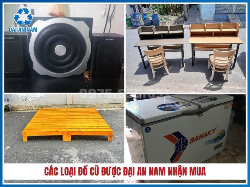 Các loại đồ cũ được Đại An Nam nhận mua