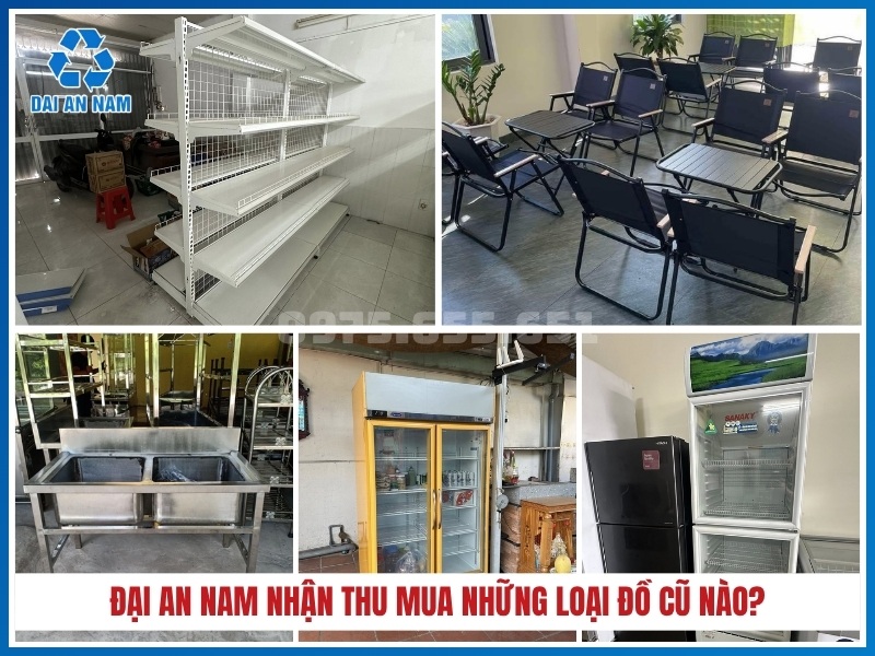 Thu Mua Đồ Cũ Đại An Nam nhận thu mua những loại đồ cũ nào?