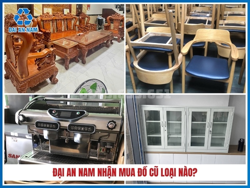 Đại An Nam nhận mua đồ cũ loại nào?
