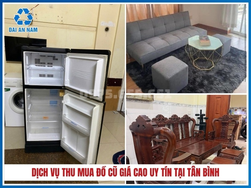 Dịch vụ thu mua đồ cũ giá cao uy tín tại Tân Bình