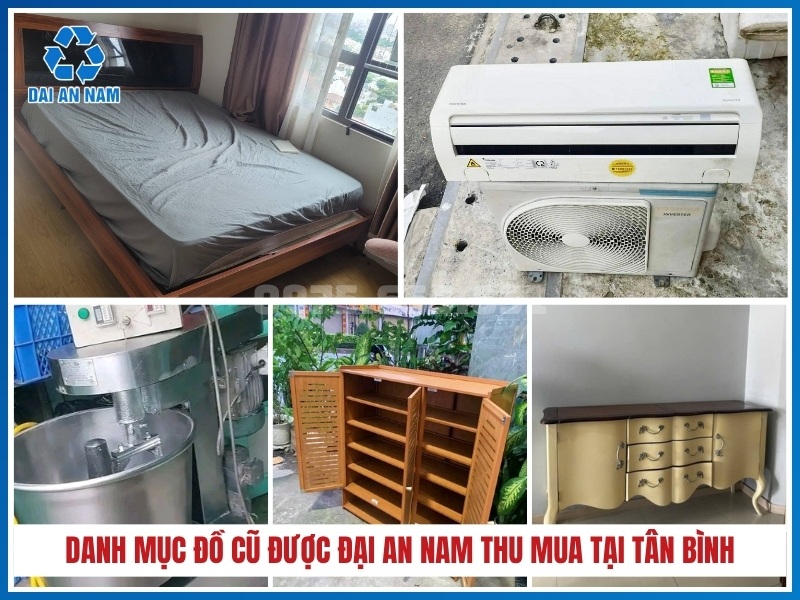 Danh mục đồ cũ được Đại An Nam thu mua tại Tân Bình