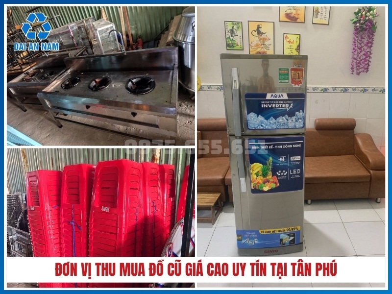 Đơn vị thu mua đồ cũ giá cao uy tín tại Tân Phú