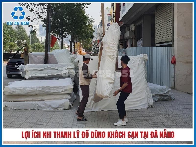lợi ích khi thanh lý đồ dùng khách sạn đã qua sử dụng tại Đà Nẵng