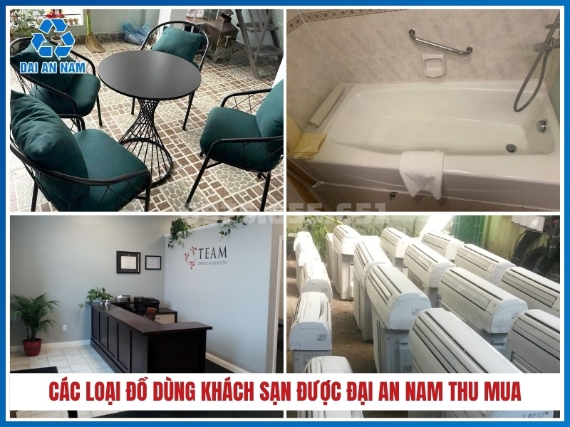 Các loại đồ dùng khách sạn được Đại An Nam thu mua