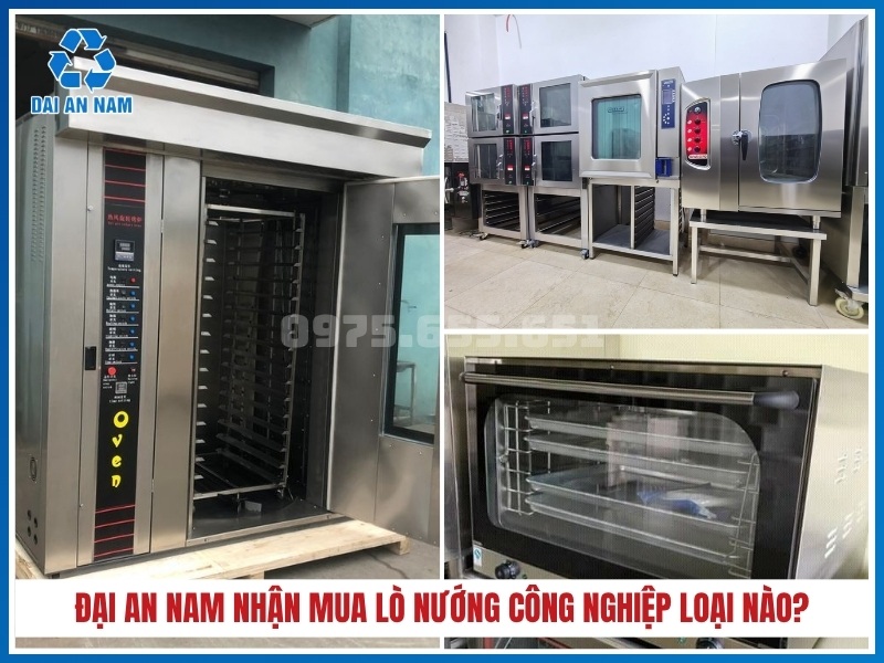 Đại An Nam nhận mua lò nướng công nghiệp loại nào?