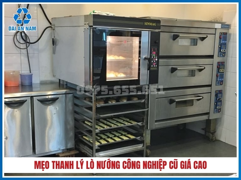mẹo thanh lý lò nướng công nghiệp cũ giá cao