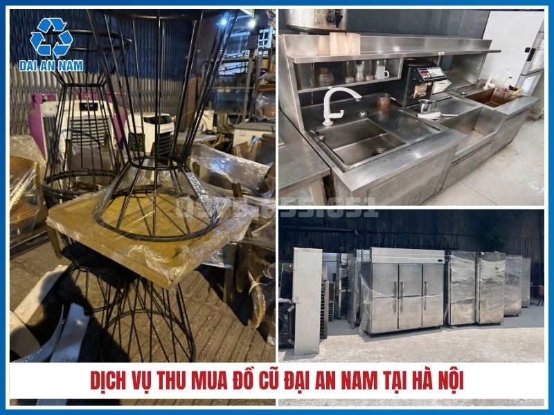 Dịch vụ thu mua đồ cũ Đại An Nam tại Hà Nội