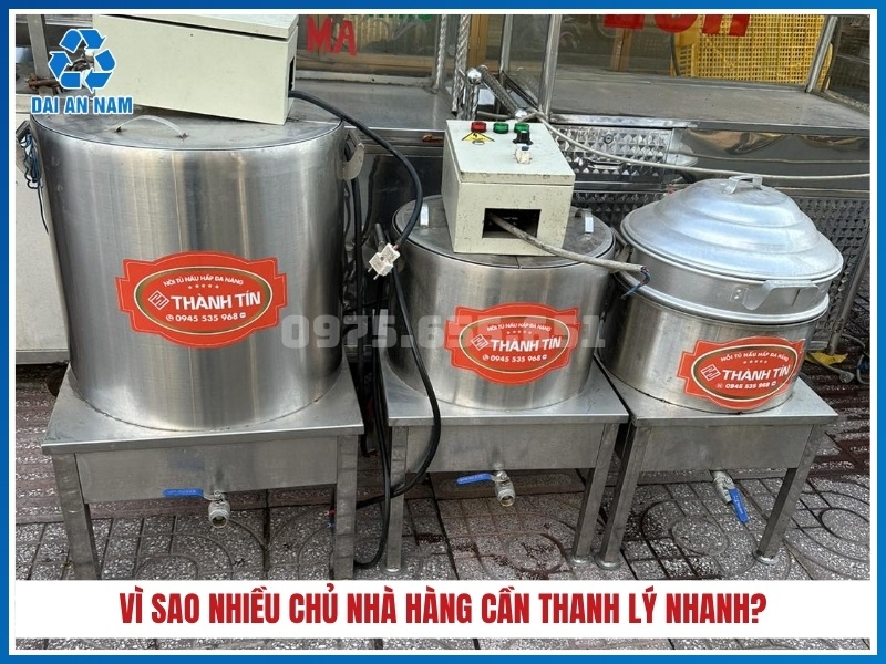 Vì sao nhiều chủ nhà hàng cần thanh lý nhanh?