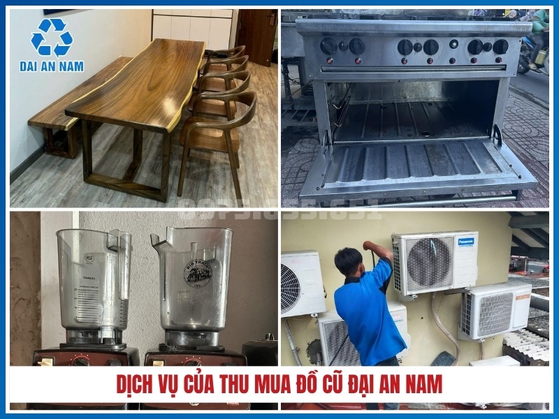 Dịch vụ của Thu Mua Đồ Cũ Đại An Nam