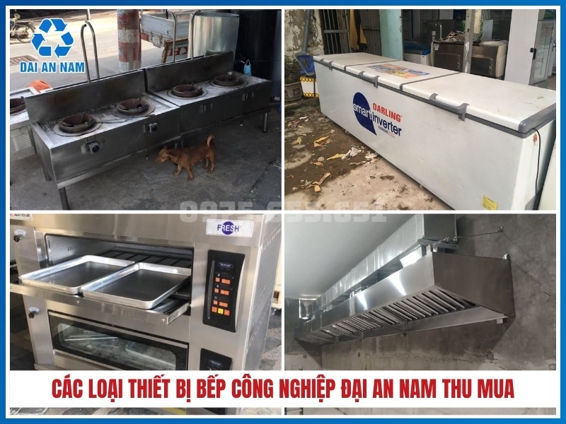 Các loại thiết bị bếp công nghiệp Đại An Nam thu mua