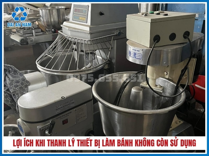 Lợi ích khi thanh lý thiết bị làm bánh không còn sử dụng