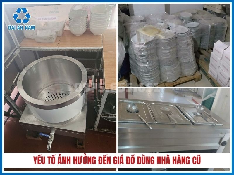 yếu tố ảnh hưởng đến giá đồ dùng nhà hàng cũ