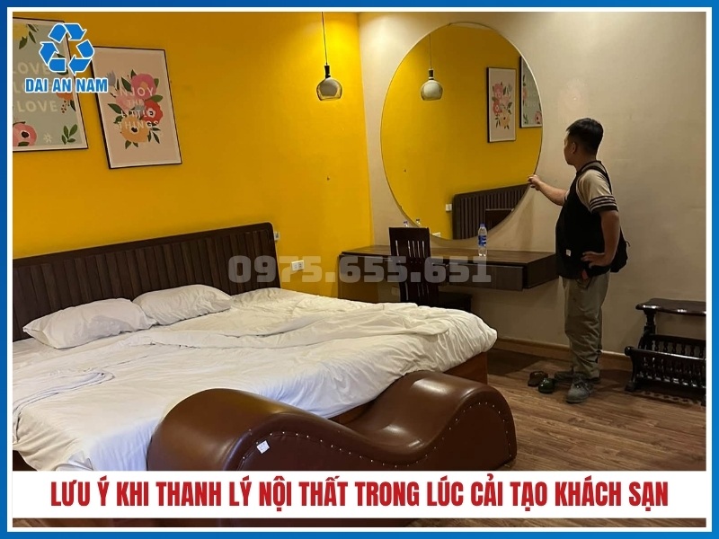 lưu ý khi thanh lý nội thất trong lúc cải tạo khách sạn