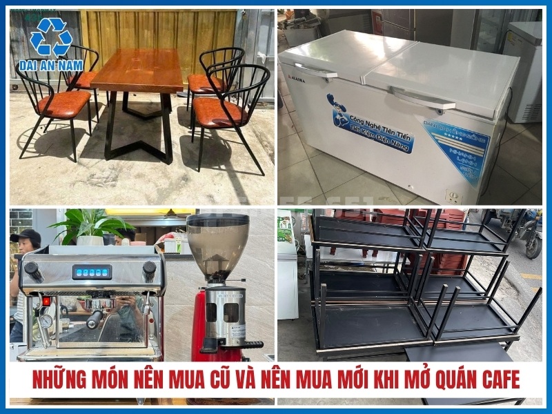 Những món nên mua cũ và nên mua mới khi mở quán cafe
