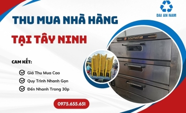 Thu mua nhà hàng tại Tây Ninh