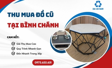 Thu mua đồ cũ tại Bình Chánh