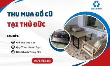 Thu mua đồ cũ tại Thủ Đức