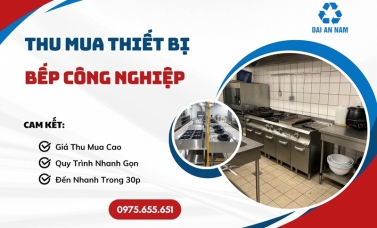Thu mua thiết bị bếp công nghiệp