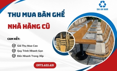 Thu mua bàn ghế nhà hàng cũ