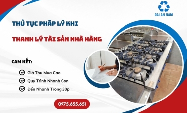 Thủ tục pháp lý khi thanh lý tài sản nhà hàng